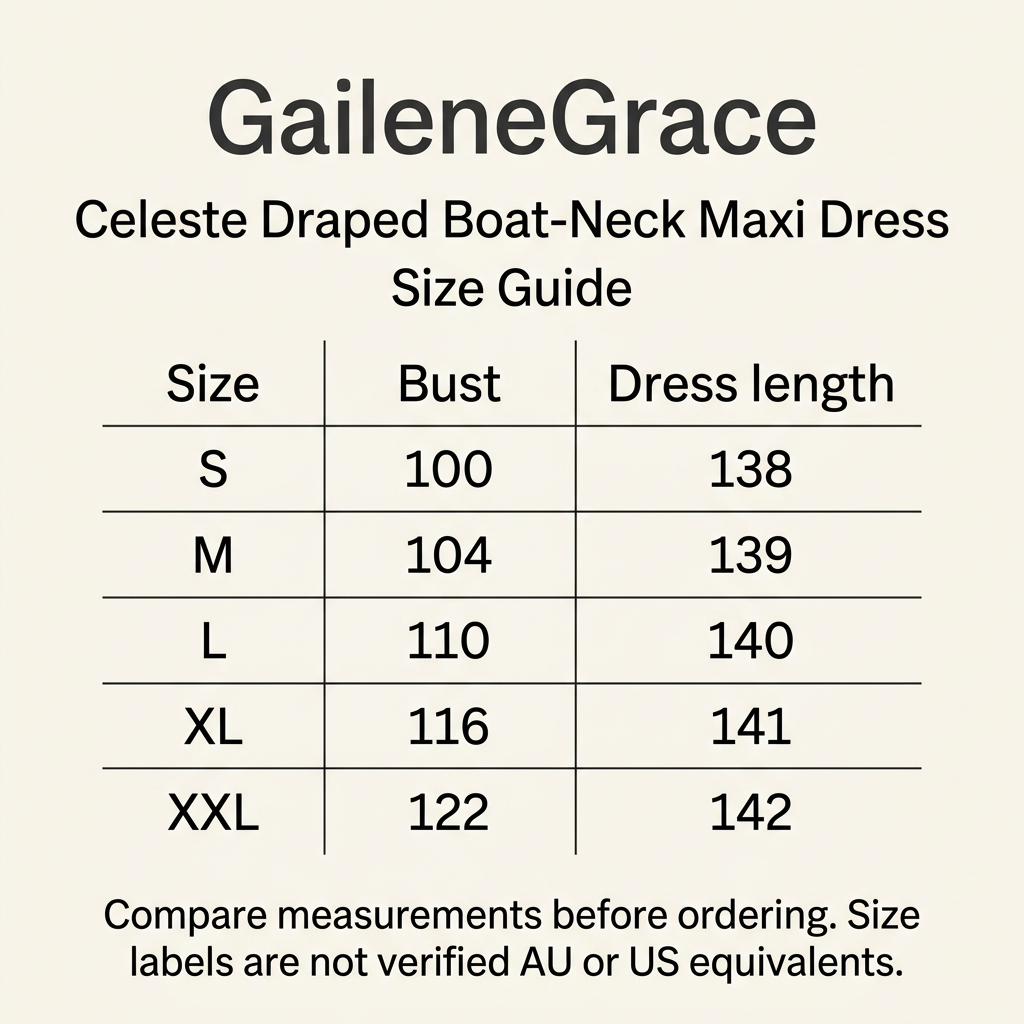Celeste maxi size guide. S bust 100 length 138; M 104/139; L 110/140; XL 116/141; XXL 122/142. Not verified AU or US equivalents.
